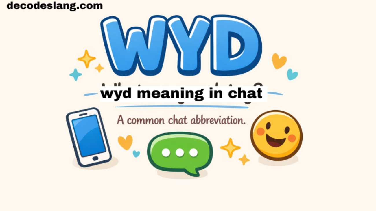 WYD Meaning in chat