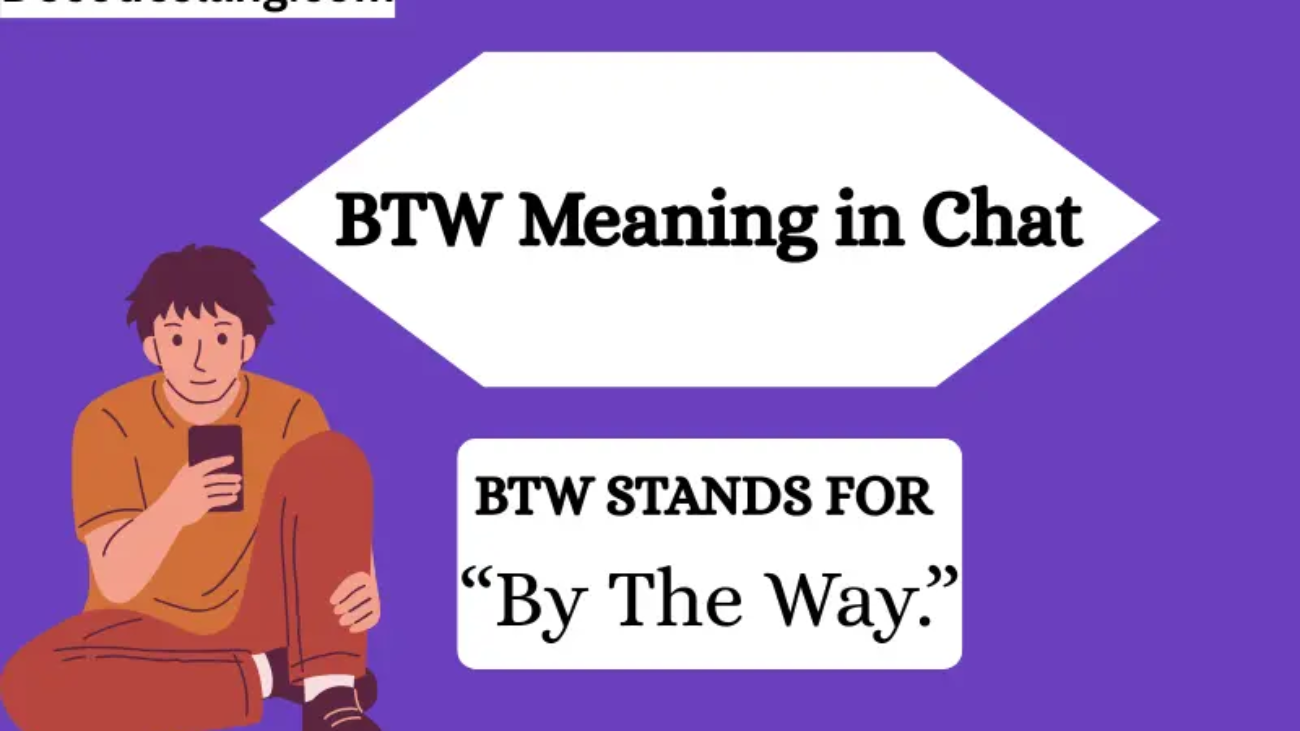BTW Meaning in Text