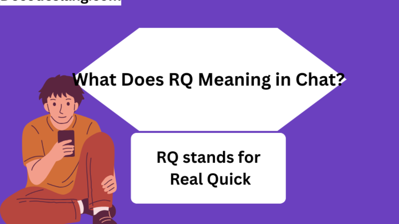 RQ MEANING IN CHAT