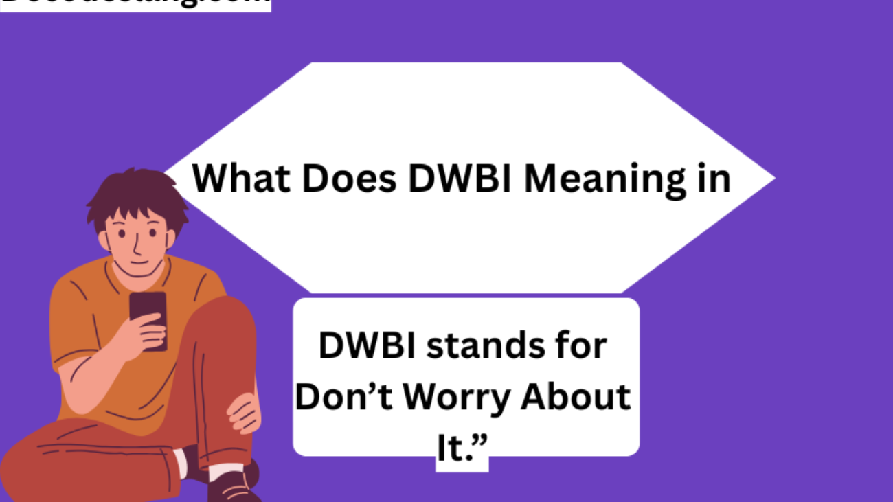 DWBI Meaning in Text