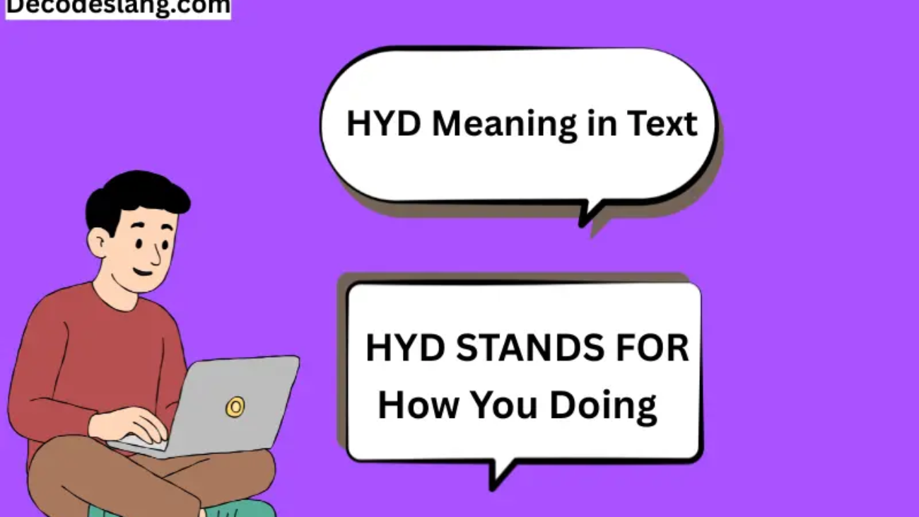 HYD MEANING IN TEXT